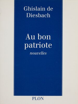 cover image of Au bon patriote